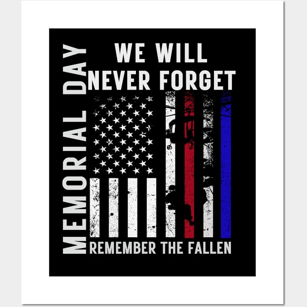 Memorial Day We Will Never Forget Remember The Fallen Flag Wall Art by MetAliStor ⭐⭐⭐⭐⭐